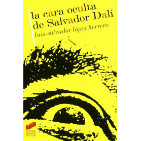 CARA OCULTA DE SALVADOR DALI, LA  JEYJO