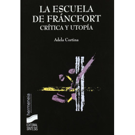 ESCUELA DE FRANCFORT, LA  JEYJO