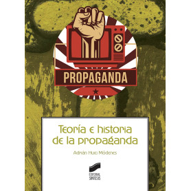 TEORIA E HISTORIA DE LA PROPAGANDA  JEYJO