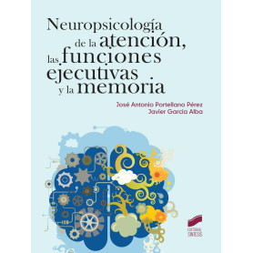 NEUROPSICOLOGIA ATENCION, FUNCIONES EJECUTIVAS Y MEMORIA  JEYJO