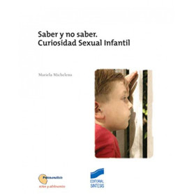 SABER Y NO SABER. CURIOSIDAD SEXUAL INFANTIL  JEYJO