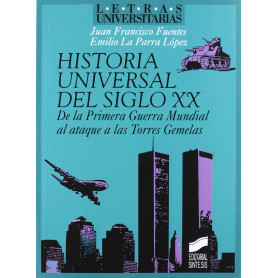 HISTORIA UNIVERSAL EL SIGLO XX. 1ª G.M. TORRES GEMELAS -  JEYJO