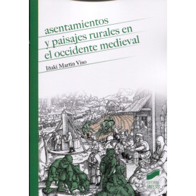 ASENTAMIENTOS Y PAISAJES RURALES EN EL OCCIDENTE MEDIEVAL  JEYJO