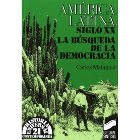 AMERICA LATINA SIGLO XX CARLOS MALAMUD  JEYJO