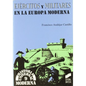 EJERCITOS Y MILITARES EN LA EUROPA MODERNA  JEYJO