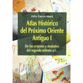 ATLAS HISTORICO DEL PROXIMO ORIENTE ANTIGUO VOL I  JEYJO