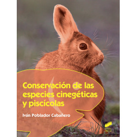 CONSERVACION DE LAS ESPECIES CINEGETICAS Y PISCICOLAS  JEYJO