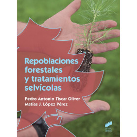 REPOBLACIONES FORESTALES Y TRATAMIENTOS SELVICOLAS  JEYJO