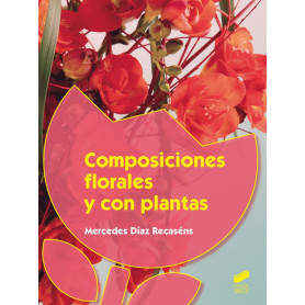 COMPOSICIONES FLORALES Y CON PLANTAS  JEYJO