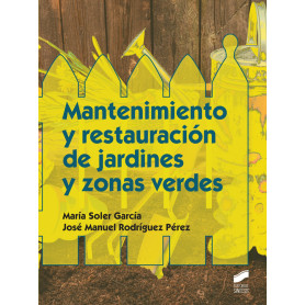 MANTENIMIENTO Y RESTAURACION DE JARDINES Y ZONAS VERDES  JEYJO