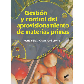 GESTION Y CONTROL DEL APROVISIONAMIENTO DE MATERIAS PRIMAS  JEYJO