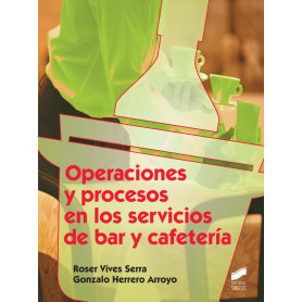 OPERACIONES Y PROCESOS EN LOS SERVICIOS DE BAR Y CAFETERIA  JEYJO