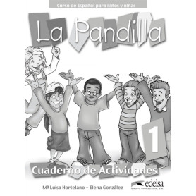 LA PANDILLA 1. CUADERNO DE EJERCICIOS  JEYJO