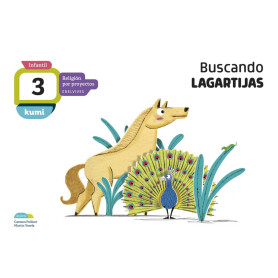 BUSCANDO LAGARTIJAS 3 AÑOS PROYECTO KUMI RELIGIÓN 2018  JEYJO