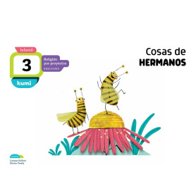 COSAS DE HERMANOS 3 AÑOS PROYECTO KUMI RELIGIÓN 2018  JEYJO