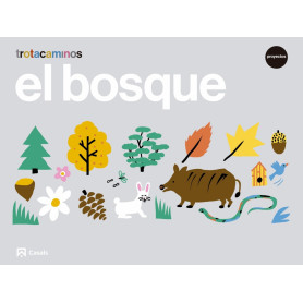 EL BOSQUE 4 AÑOS TROTACAMINOS  JEYJO