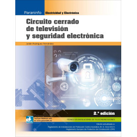 CIRCUITO CERRADO DE TELEVISIÓN Y SEGURIDAD ELECTRÓNICA (2ªED)  JEYJO