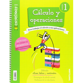 CUADERNO CÁLCULO 1ºPRIMARIA. ENTRÉNATE  JEYJO