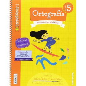 CUADERNO ORTOGRAFÍA 5ºPRIMARIA. ENTRÉNATE  JEYJO