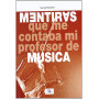 MIENTRAS QUE ME CONTABA MI PROFESOR DE MÚSICA  JEYJO