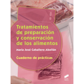 TRATAMIENTOS DE PREPARACIÓN Y CONSERVACIÓN DE LOS ALIMENTOS  JEYJO