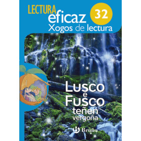 LUSCO E FUSCO TEÑEN VERGOÑA. LECTURA EFICAZ  JEYJO