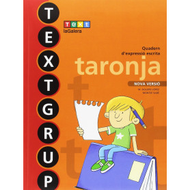 QUAD.EXPRESSIO ESCRITA 1R.PRIM.(TEXTGRUP TARONJA)  JEYJO