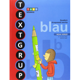 QUAD.EXPRESSIO ESCRITA 2N.PRIM.(TEXTGRUP BLAU)  JEYJO