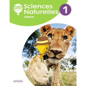 SCIENCES NATURELLES 1ºPRIMARIA. IDEES BRILLANTES. NATURALES FRANCÉS  JEYJO