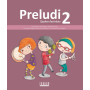 QUAD. MUSICA 'PRELUDI' 2 (12/VAL) - PRIMARIA  JEYJO