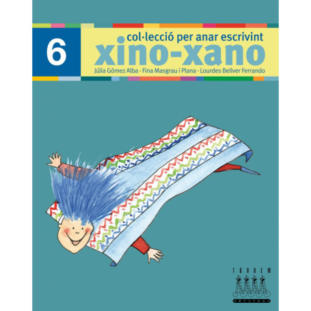 9788481316698  XINO XANO  6 (07) ESCRIPTURA   OTROS