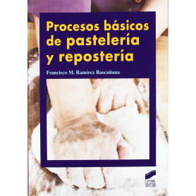 PROC. BASICOS PASTELERIA Y REPOSTERIA . - G. MEDIO  JEYJO