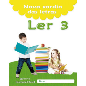 NOVO XARDÍN DAS LETRAS. LER 3  JEYJO