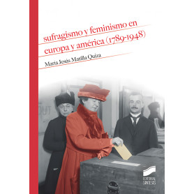 SUGRAGUISMO Y FEMINISMO EN EUROPA Y AMÉRICA  JEYJO