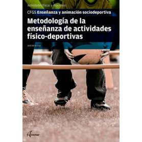 METODOLOGÍA DE LA ENSEÑANZA DE ACTIVIDADES FÍSICAS DEPORTIVAS. GRADO SUPERIOR  JEYJO