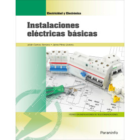 INSTALACIONES ELÉCTRICAS BÁSICAS. GRADO MEDIO  JEYJO