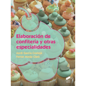 ELABORACIÓN DE CONFITERÍA Y OTRAS ESPECIALIDADES  JEYJO