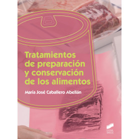 TRATAMIENTO DE PREPARACIÓN Y CONSERVACIÓN DE LOS ALIMENTOS  JEYJO