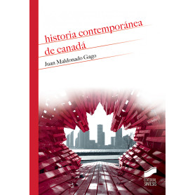 HISTORIA CONTEMPORÁNEA DEL CANADÁ  JEYJO