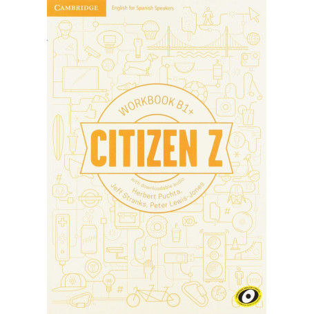 CITIZEN Z (B1+).WORKBOOK + DOWNLOADABLE AUDIO  JEYJO