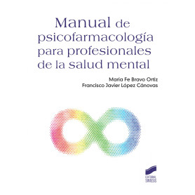 MANUAL DE PSICOFARMACOLOGÍA PARA PROFESIONALES DE LA SALUD MENTAL  JEYJO