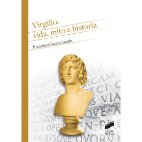 VIRGILIO: VIDA, MITO E HISTORIA  JEYJO