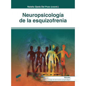 NEUROPSICOLOGÍA DE LA ESQUIZOFRENIA  JEYJO