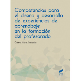 COMPETENCIAS PARA EL DISEÑO Y DESARROLLO DE EXPERIENCIAS DE APRENDIZAJE EN LA FORMACIÓN DEL PROFESORADO 2019  JEYJO