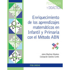ENRIQUECIMIENTO DE LOS APRENDIZAJES MATEMÁTICOS EN INFANTIL Y PRIMARIA CON EL MÉTODO ABN  JEYJO