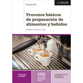 PROCESOS BÁSICOS DE PREPARACIÓN DE ALIMENTOS Y BEBIDAS  JEYJO
