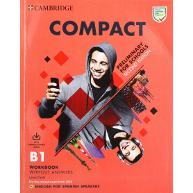 COMPACT PRELIMINARY FOR SCHOOLS WORKBOOK WITHOUT KEY WITH DOWNLOAD AUDIO  JEYJO