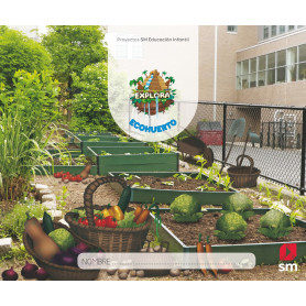 PROYECTO EXPLORA: ECOHUERTO 3 AÑOS NIVEL 1  JEYJO