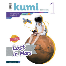 PROYECTO LOST IN MARS 1ºESO. KUMI 2019. RELIGIÓN  JEYJO