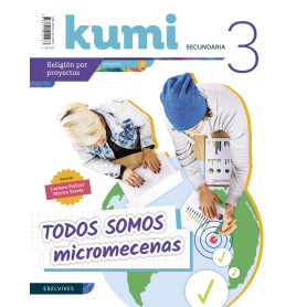 PROYECTO TODOS SOMOS MICROMECESNAS 3ºESO. KUMI 2019. RELIGIÓN  JEYJO